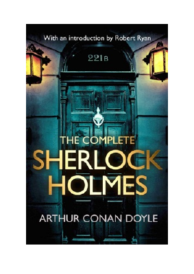 Letöltés The Complete Sherlock Holmes PDF Ingyenes - Arthur Conan Doyle & Robert Ryan.pdf